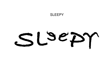 ExpressiveTypography-sleepy